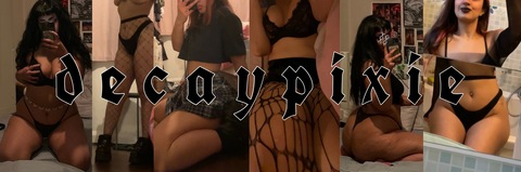 ✧ 𝖉𝖊𝖈𝖆𝖞𝖕𝖎𝖝𝖎𝖊 ✧ @decaypixie cover picture