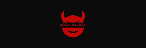FemdomAffirmations @femdomaffirmations cover picture