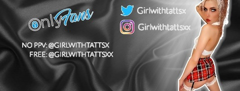 NO PPV ɢɪʀʟᴡɪᴛʜᴛᴀᴛᴛꜱx @girlwithtattsx cover picture