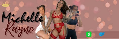 Michelle Rayne @goddessraaynne cover picture