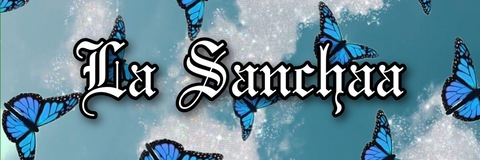 La_Sanchaa 🦋 @la_sanchaa cover picture