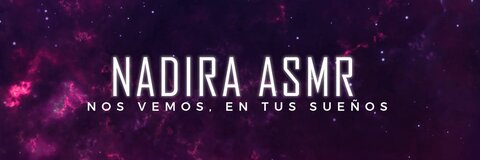 NadiraASMR @nadiraasmr cover picture