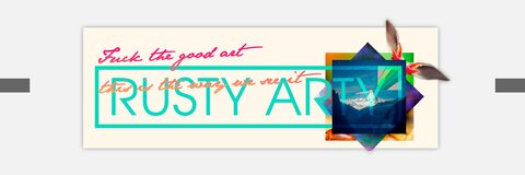 ⚲ Rüst 🔥 @rustyarty cover picture