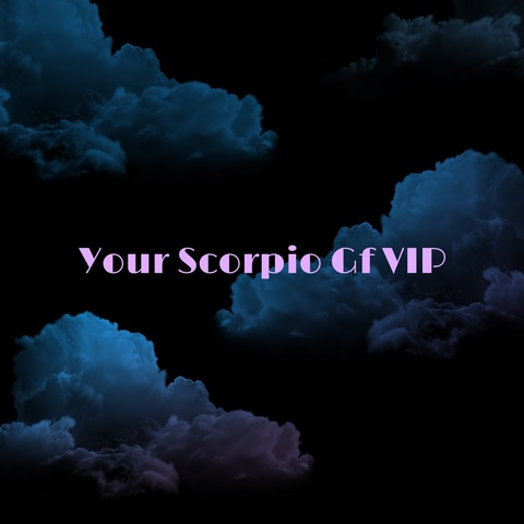 🖤 YOUR SCORPIO GF VIP 🖤 @yyourscorpiogffx cover picture